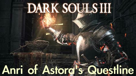 dark souls 3 anri questline.